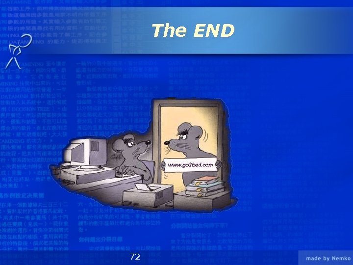 The END 72 