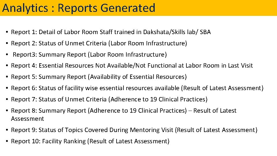 Analytics : Reports Generated • Report 1: Detail of Labor Room Staff trained in