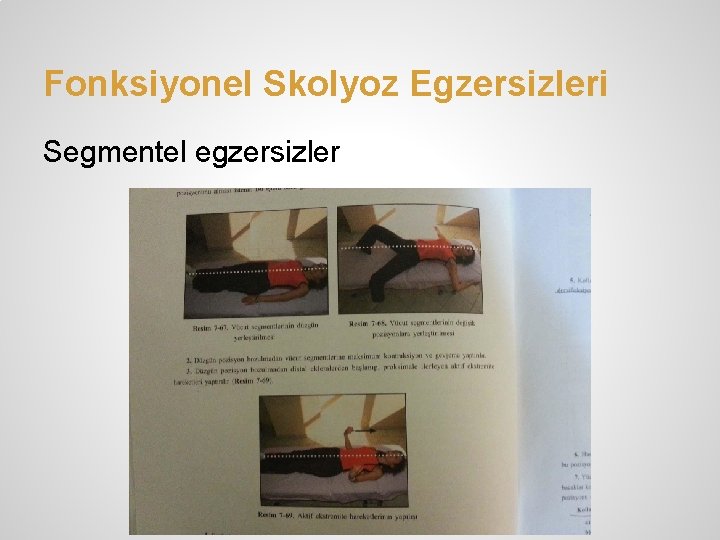 Fonksiyonel Skolyoz Egzersizleri Segmentel egzersizler 