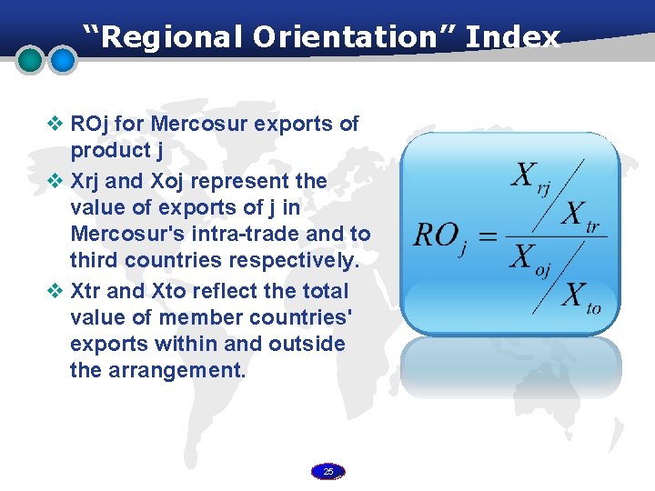 “Regional Orientation” Index v ROj for Mercosur exports of product j v Xrj and