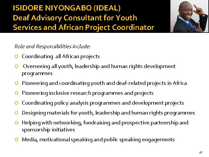 ISIDORE NIYONGABO (IDEAL) Deaf Advisory Consultant for Youth Services and African Project Coordinator Role