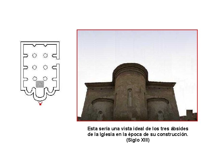 Arquitectura y Fotos : Esta sería una vista ideal de los tres ábsides de