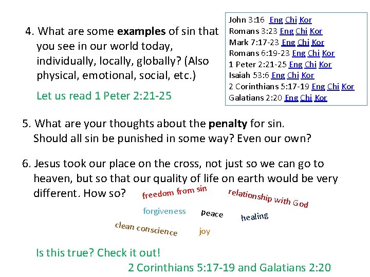 4. What are some examples of sin that you see in our world today, 4. What are some examples of sin that you see in our world today,