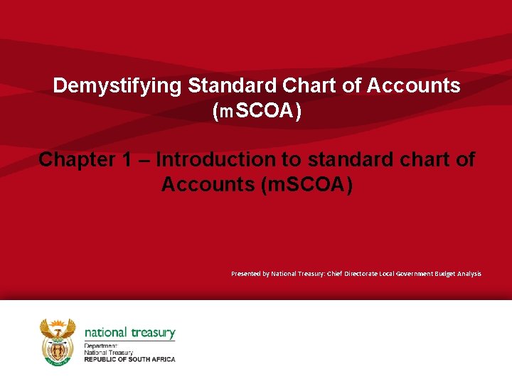 Demystifying Standard Chart of Accounts (m. SCOA) Chapter 1 – Introduction to standard chart