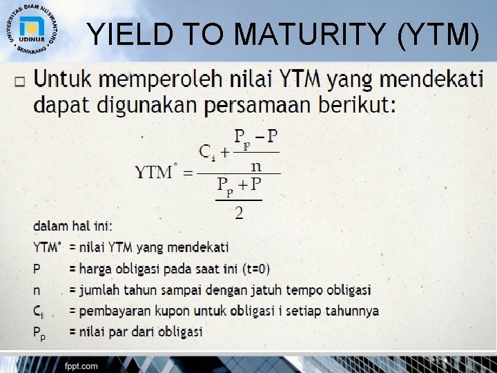 YIELD TO MATURITY (YTM) 