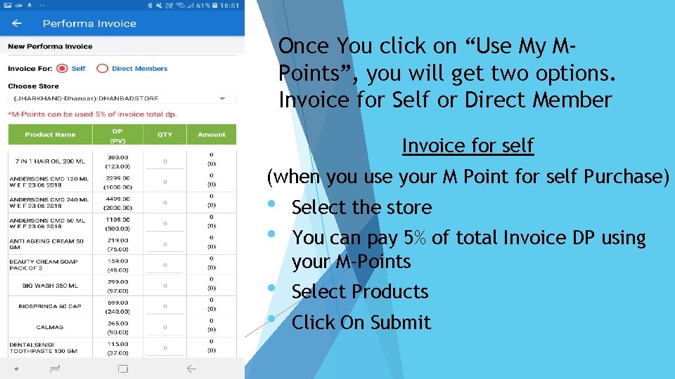 Once You click on “Use My MPoints”, you will get two options. Invoice for