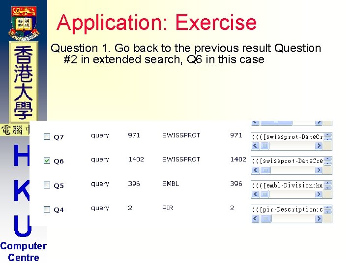 Application: Exercise Question 1. Go back to the previous result Question #2 in extended Application: Exercise Question 1. Go back to the previous result Question #2 in extended