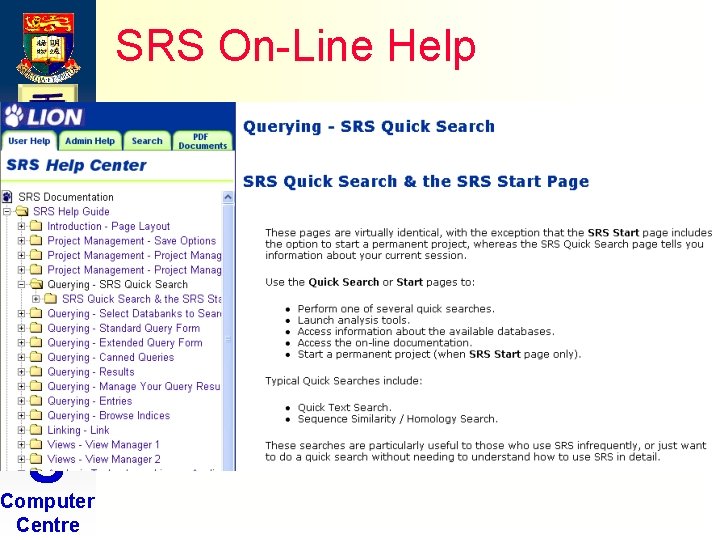 SRS On-Line Help H K U Computer Centre SRS On-Line Help H K U Computer Centre