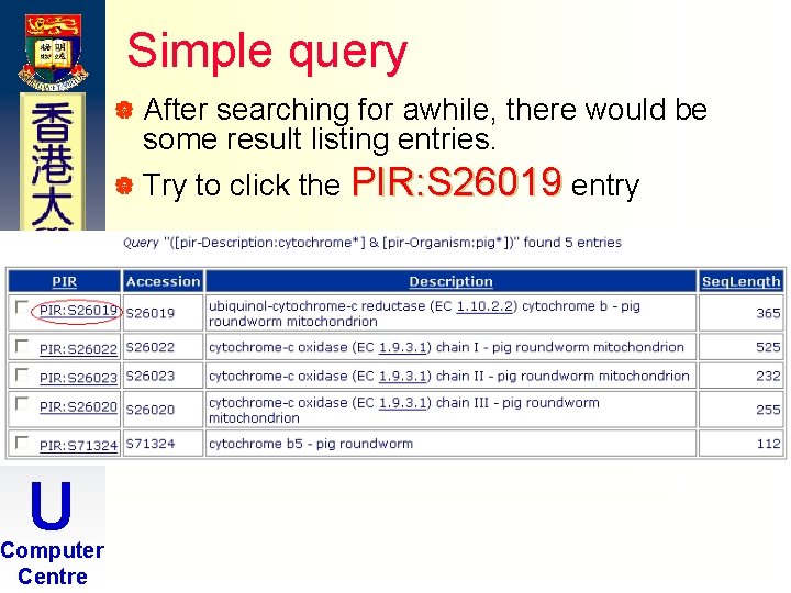 Simple query | After searching for awhile, there would be some result listing entries. Simple query | After searching for awhile, there would be some result listing entries.