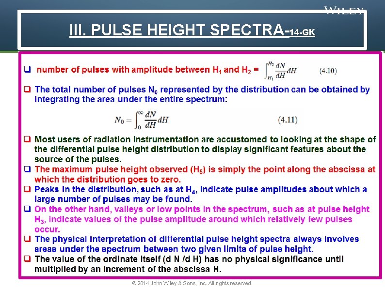 III. PULSE HEIGHT SPECTRA-14 -GK © 2014 John Wiley & Sons, Inc. All rights