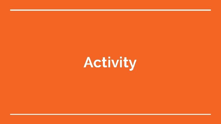 Activity 