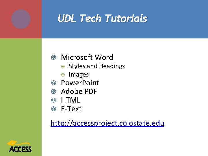 UDL Tech Tutorials Microsoft Word Styles and Headings Images Power. Point Adobe PDF HTML