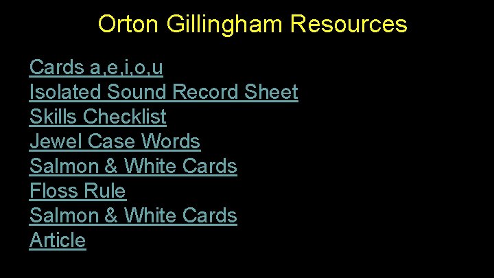 Orton Gillingham Resources Cards a, e, i, o, u Isolated Sound Record Sheet Skills Orton Gillingham Resources Cards a, e, i, o, u Isolated Sound Record Sheet Skills