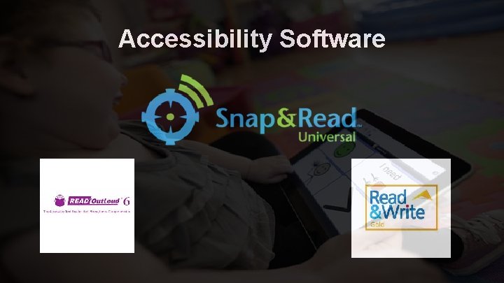 Accessibility Software Accessibility Software