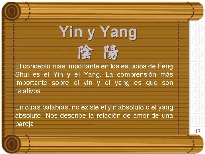 Yin y Yang 陰 陽 El concepto más importante en los estudios de Feng