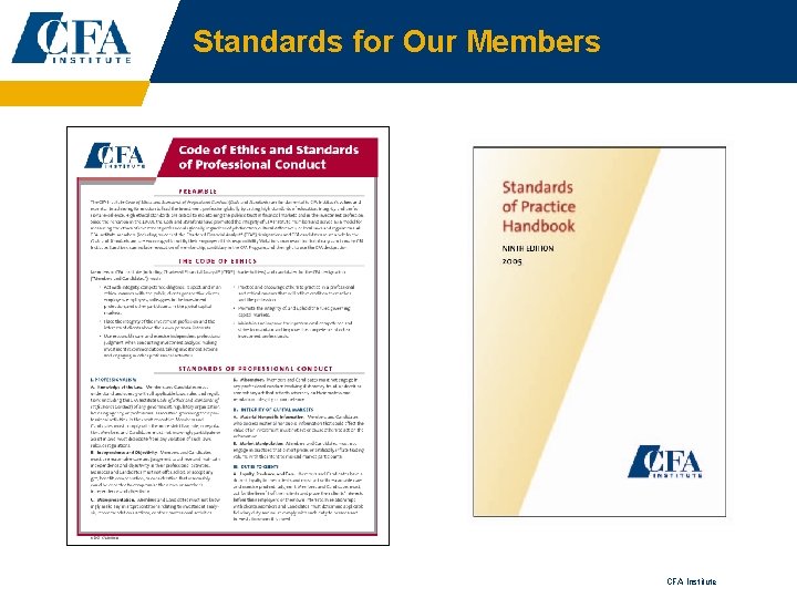 Standards for Our Members CFA Institute 