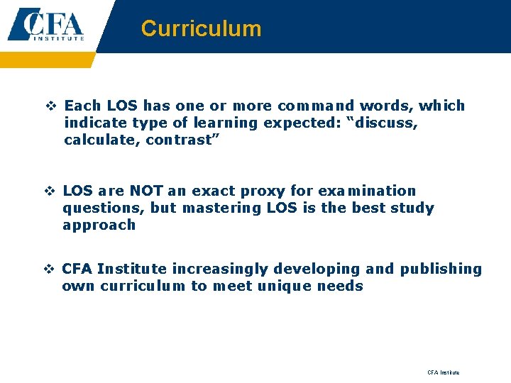 Curriculum v Each LOS has one or more command words, which indicate type of