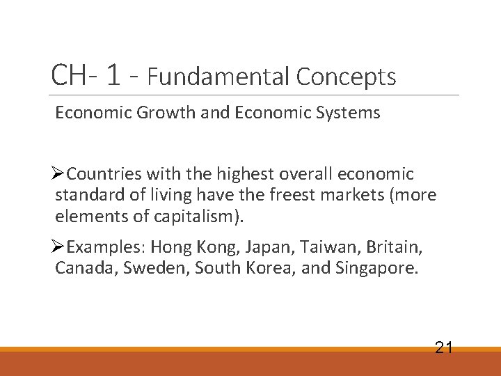 CH- 1 - Fundamental Concepts Economic Growth and Economic Systems ØCountries with the highest CH- 1 - Fundamental Concepts Economic Growth and Economic Systems ØCountries with the highest