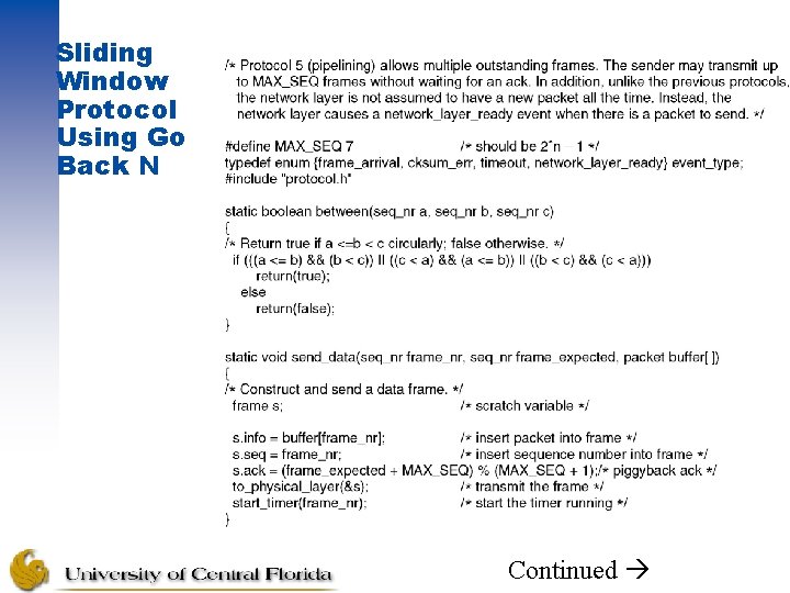 Sliding Window Protocol Using Go Back N Continued 