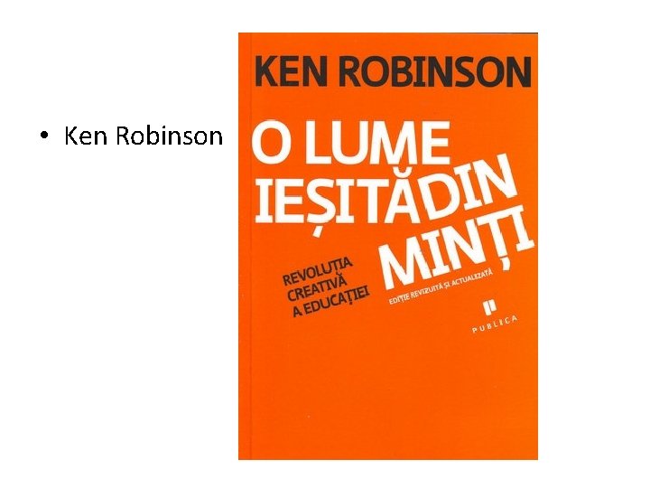  • Ken Robinson 