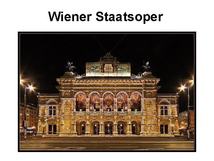 Wiener Staatsoper 