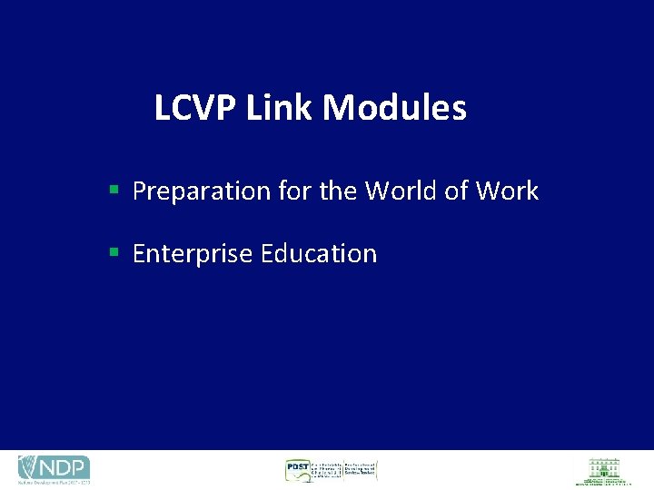 LCVP Link Modules § Preparation for the World of Work § Enterprise Education 
