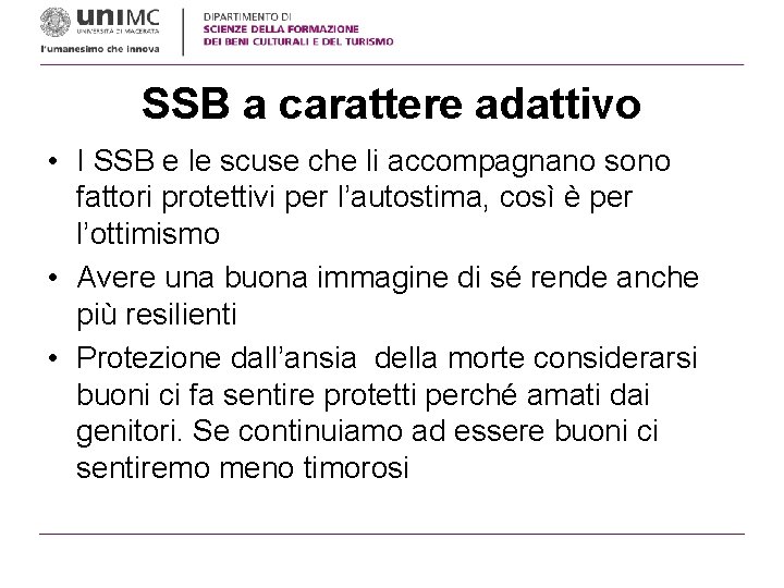 SSB a carattere adattivo • I SSB e le scuse che li accompagnano sono SSB a carattere adattivo • I SSB e le scuse che li accompagnano sono