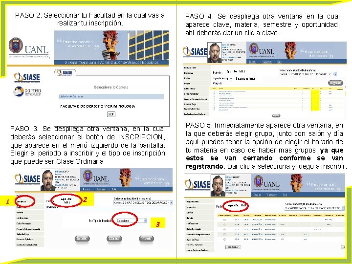 PASO 2. Seleccionar tu Facultad en la cual vas a realizar tu inscripción. PASO