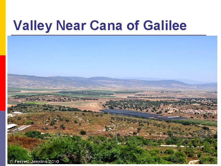 Valley Near Cana of Galilee 