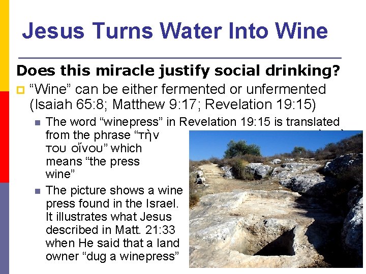 Jesus Turns Water Into Wine Does this miracle justify social drinking? p “Wine” can