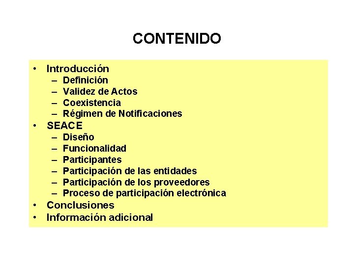 CONTENIDO • Introducción – – Definición Validez de Actos Coexistencia Régimen de Notificaciones •