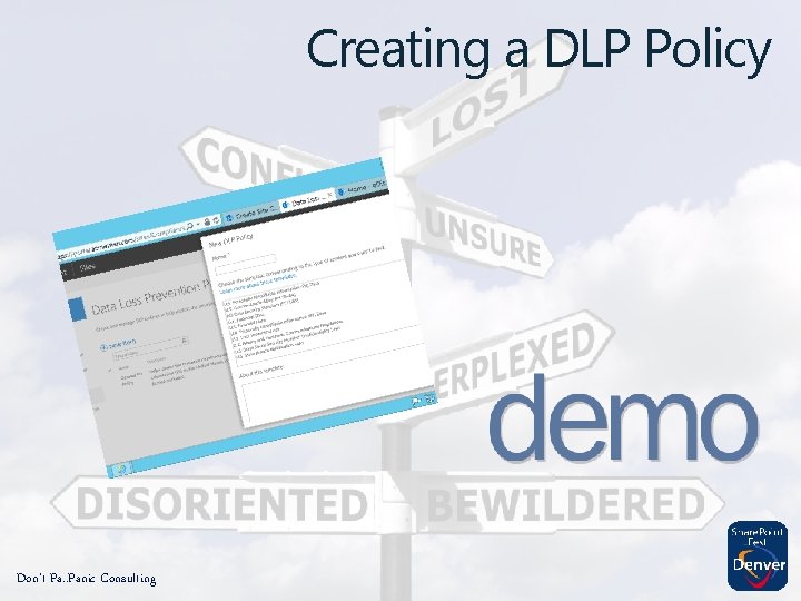 Creating a DLP Policy Don’t Pa. . Panic Consulting 