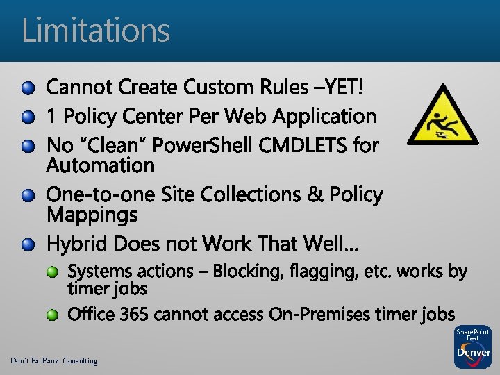 Limitations Don’t Pa. . Panic Consulting 