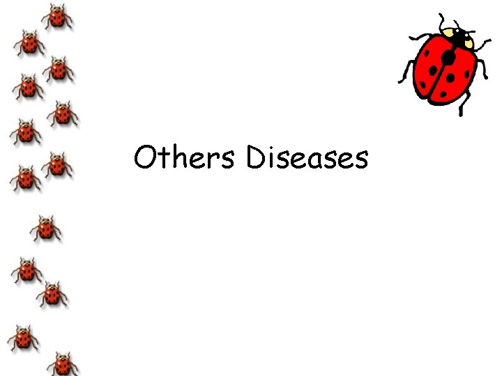 Others Diseases 