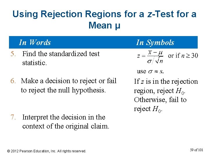 Using Rejection Regions for a z-Test for a Mean μ In Words In Symbols