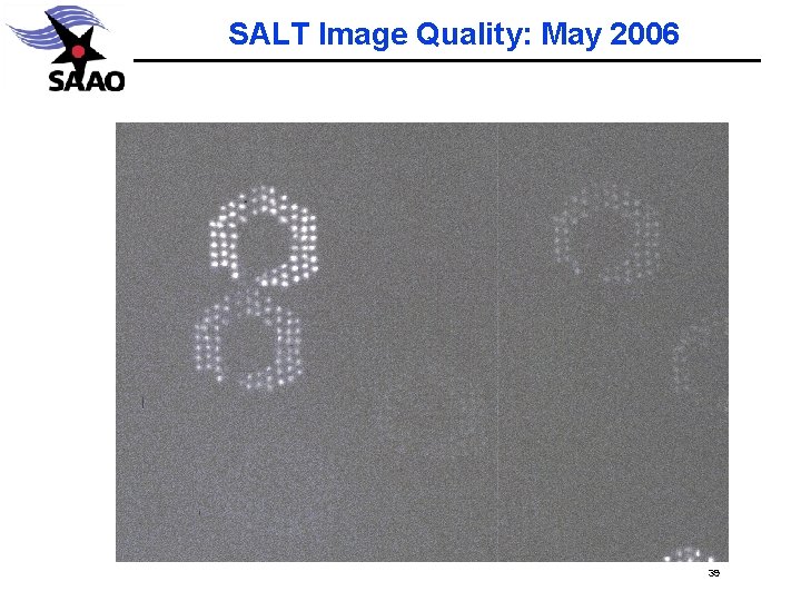 SALT Image Quality: May 2006 39 