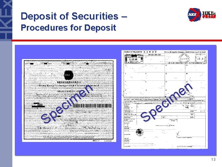 Deposit of Securities – Procedures for Deposit n e m i c e p
