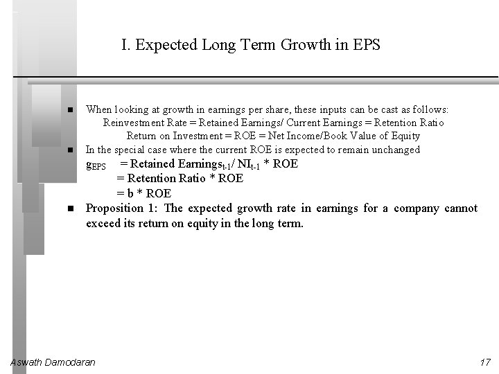 I. Expected Long Term Growth in EPS When looking at growth in earnings per