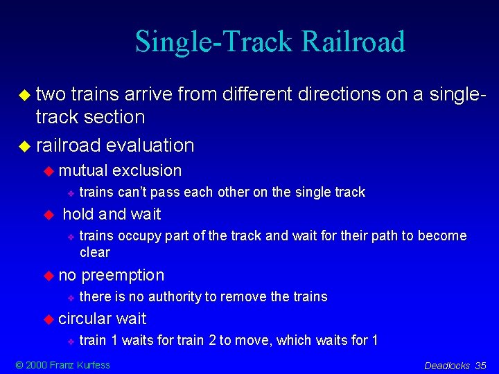 Single-Track Railroad two trains arrive from different directions on a singletrack section railroad evaluation