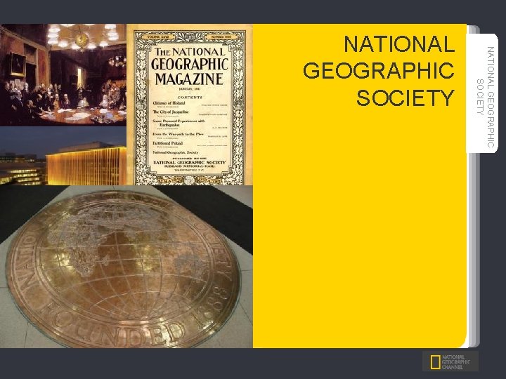 NATIONAL GEOGRAPHIC SOCIETY 