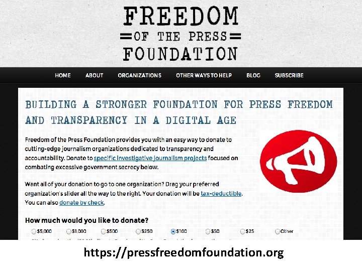 https: //pressfreedomfoundation. org 