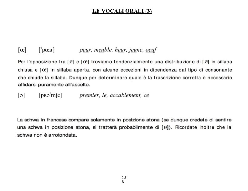 LE VOCALI ORALI (3) 10 8 