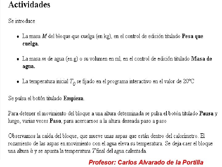 Profesor: Carlos Alvarado de la Portilla 