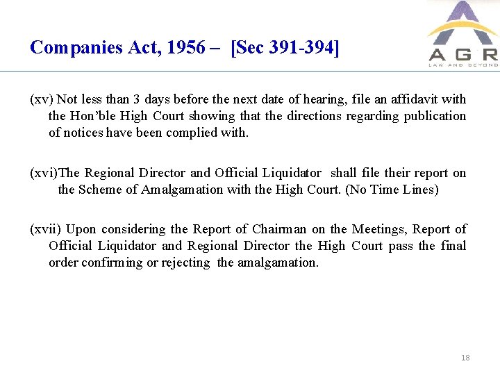 Companies Act, 1956 – [Sec 391 -394] (xv) Not less than 3 days before