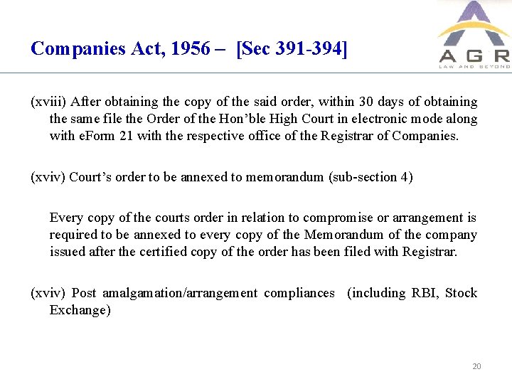 Companies Act, 1956 – [Sec 391 -394] (xviii) After obtaining the copy of the