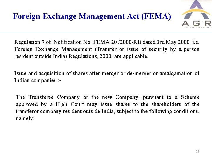 Foreign Exchange Management Act (FEMA) Regulation 7 of Notification No. FEMA 20 /2000 -RB