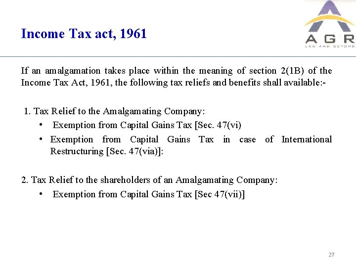 Income Tax act, 1961 If an amalgamation takes place within the meaning of section