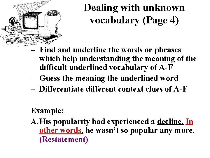 Dealing with unknown vocabulary (Page 4) – Find and underline the words or phrases