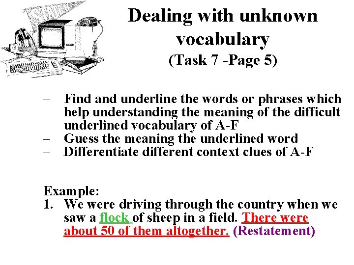 Dealing with unknown vocabulary (Task 7 -Page 5) – Find and underline the words