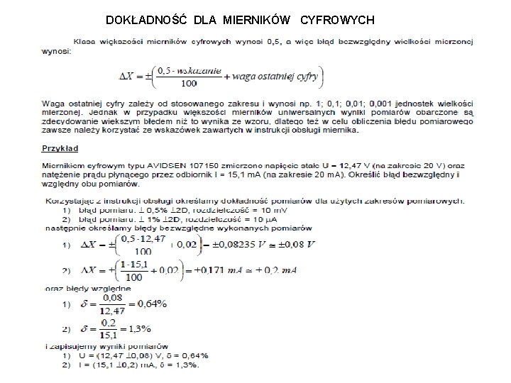 DOKŁADNOŚĆ DLA MIERNIKÓW CYFROWYCH 